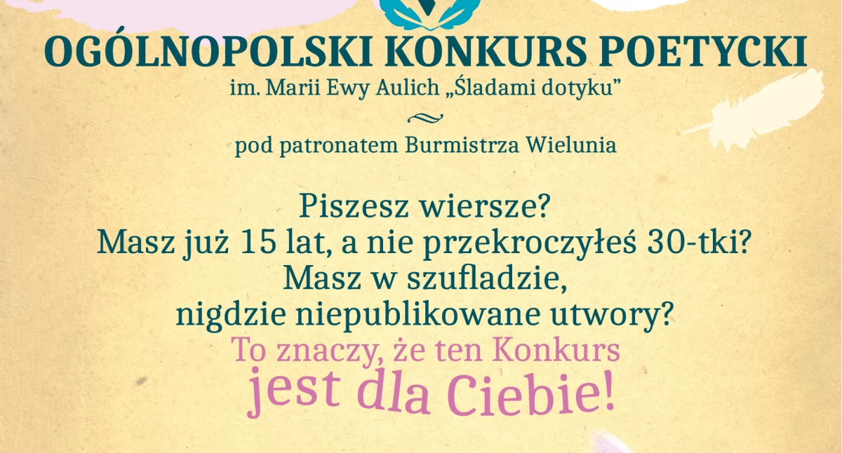 Ogólnopolski Konkurs Poetycki „Śladami dotyku” w Wieluniu: Szansa dla młodych poetów