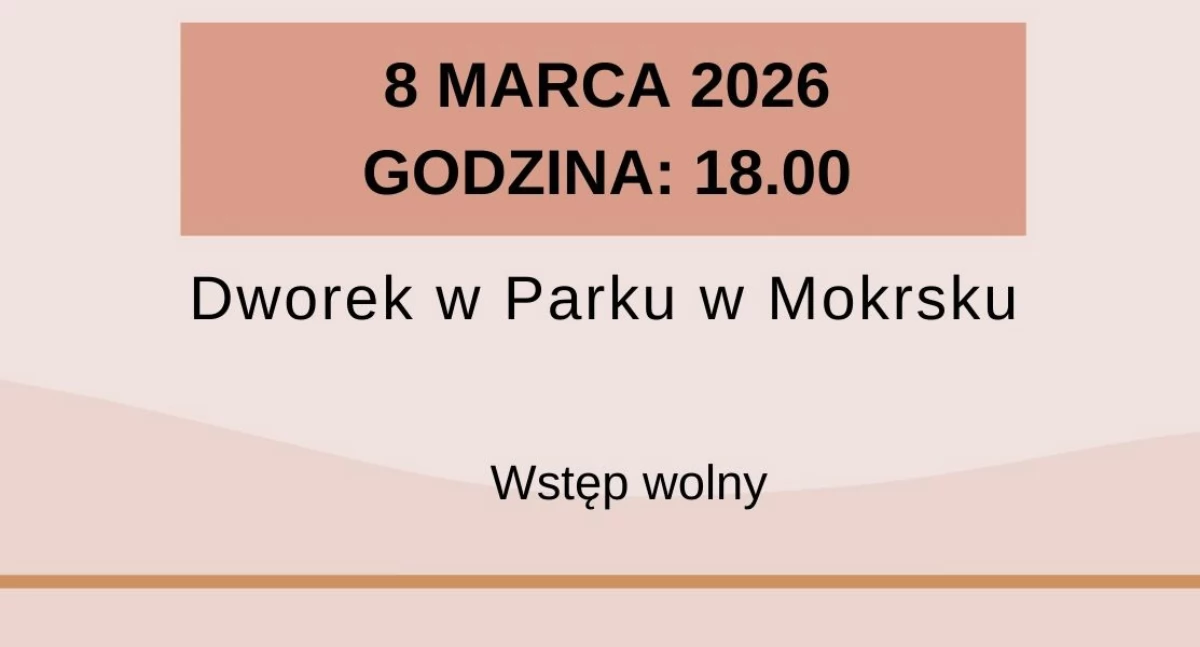 Gminna Biblioteka Publiczna w Mokrsku zaprasza na koncert z okazji Dnia Kobiet