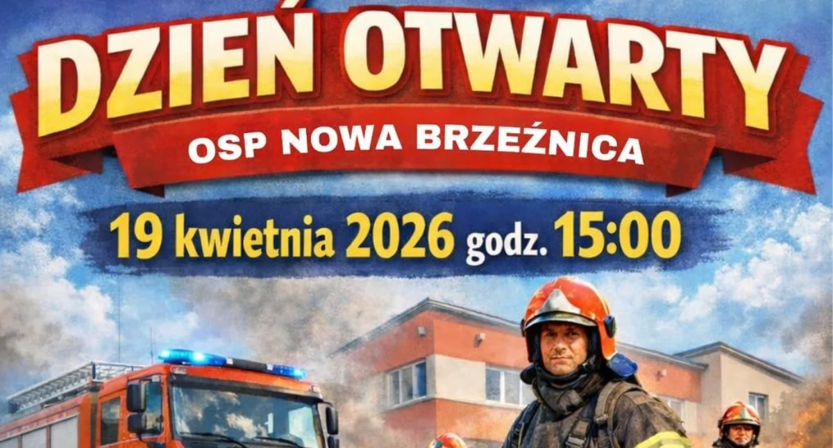 Dzień Otwarty w OSP Nowa Brzeźnica: Zobacz strażaków w akcji i spędź rodzinne popołudnie