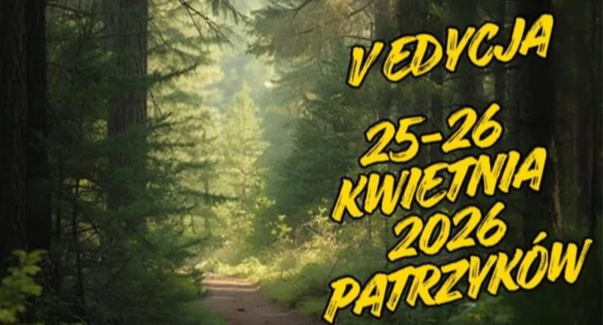 V edycja WARTA TRAIL 24 Patrzyków zbliża się wielkimi krokami!