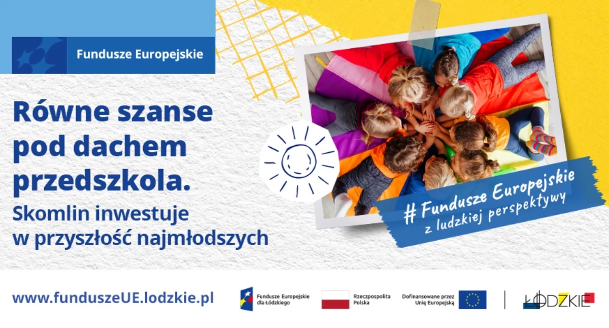 Równe szanse pod dachem przedszkola. Skomlin inwestuje w przyszłość najmłodszych