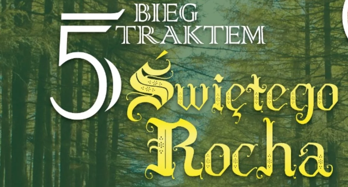 5 Bieg Traktem Świętego Rocha już 24 maja w Pątnowie.