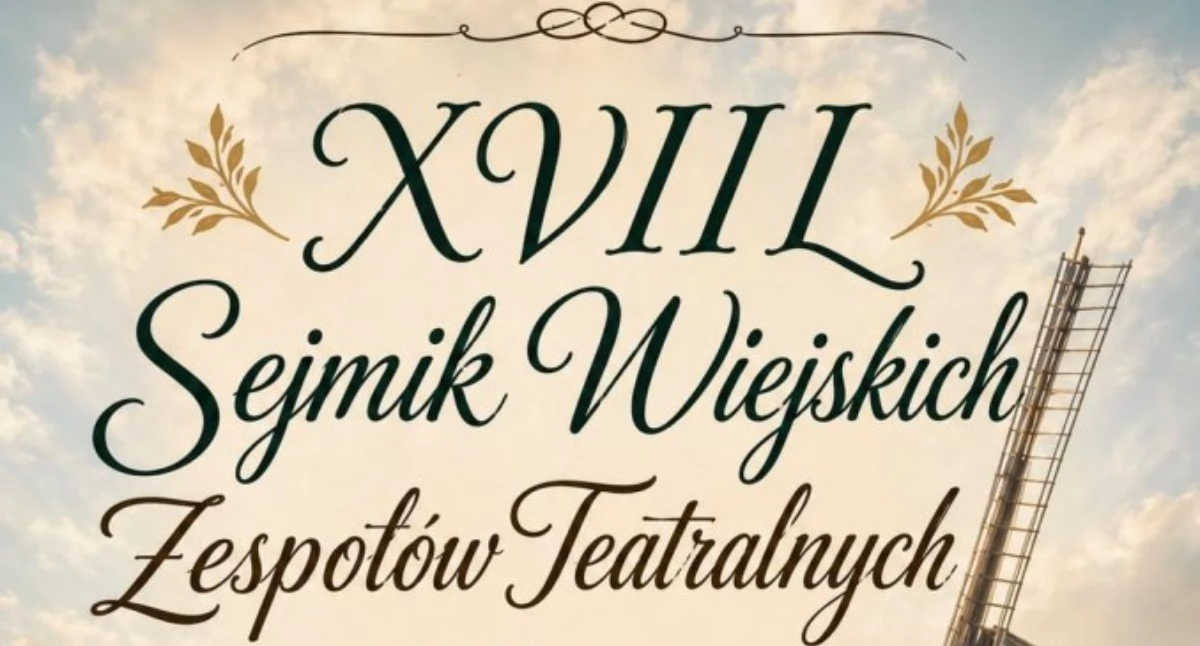 XVIII Sejmik Wiejskich Zespołów Teatralnych 11 lipca w Domu Kultury w Ożarowie.