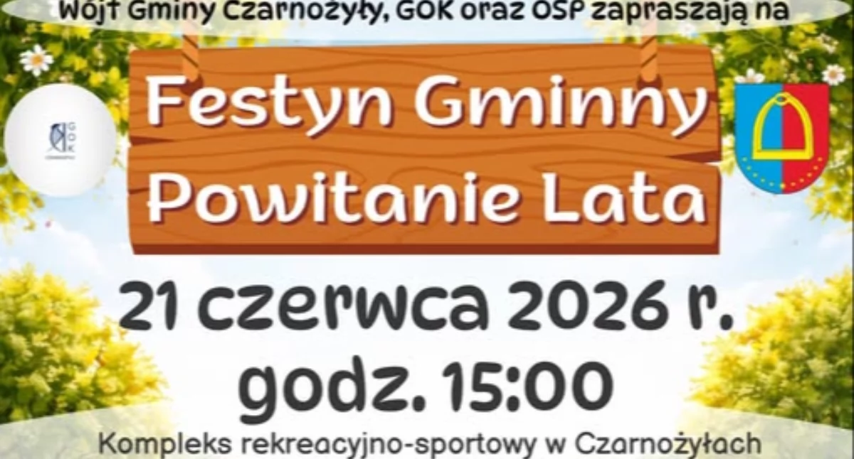 Festyn Gminny „Powitanie Lata” w Czarnożyłach
