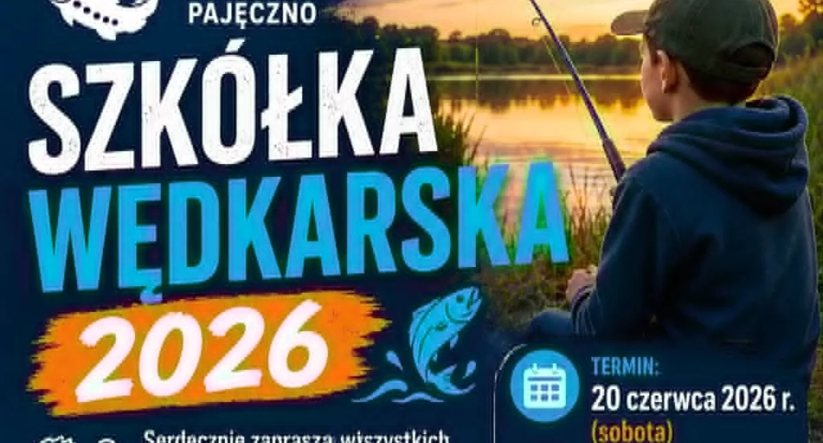 Młodzi wędkarze nad wodę. W Pajęcznie rusza Szkółka Wędkarska 2026