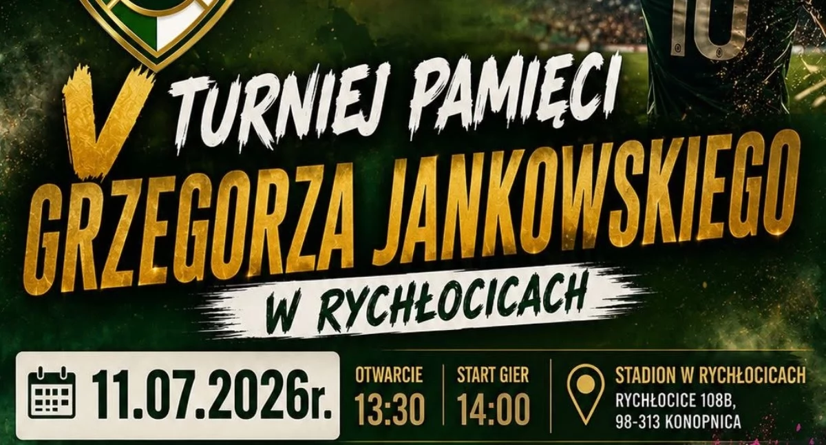 Turniej Pamięci Grzegorza Jankowskiego w Rychłocicach. 