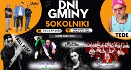 Dni Gminy Sokolniki 2026. Na scenie Tede, Defis, Tri&hellip;