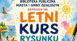 Letni kurs rysunku i malarstwa w Działoszynie: Trwaj&hellip;