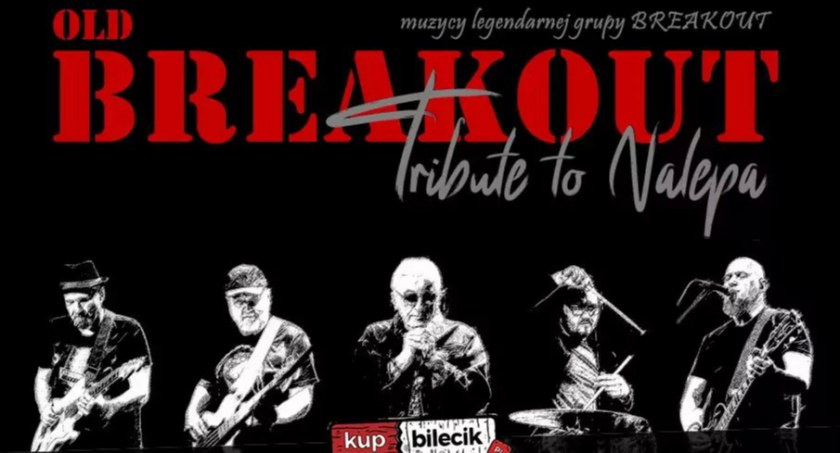 Old Breakout - Tribute to Nalepa zagra 26 maja w Kołobrzegu