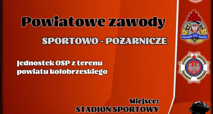 Powiatowe zawody sportowo - pożarnicze