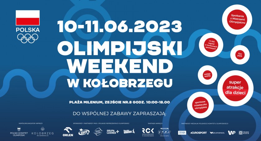 Rusza Olimpijski Weekend w Kołobrzegu.  Wiele atrakcji i znakomici goście