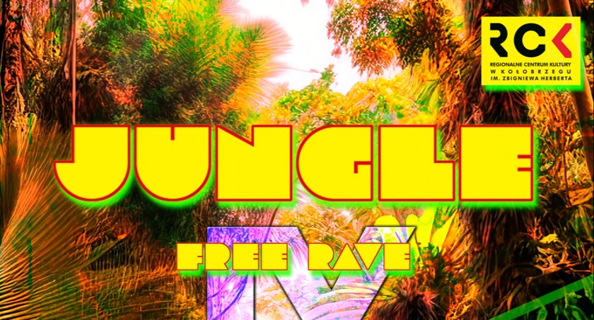 Jungle Free Rave - bezpłatna impreza