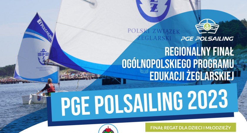 Finał programu edukacji żeglarskiej - PGE Polsailing 2023