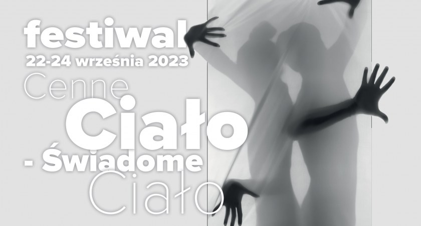 Festiwal Cenne Ciało – Świadome Ciało