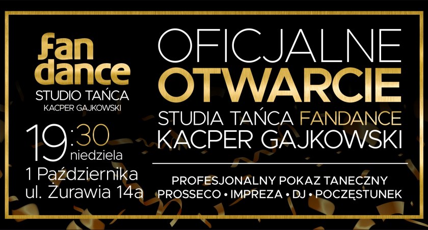 Fandance Studio Tańca Kacper Gajkowski - oficjalne otwarcie