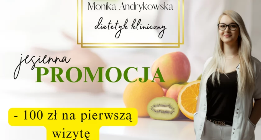 Promocja! Dietetyk kliniczny - 100 zł na pierwszą wizytę!