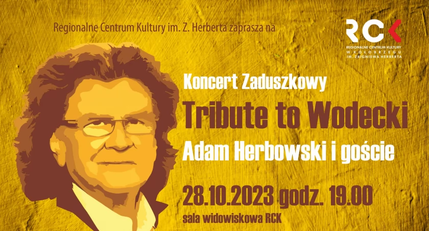 Tribute to Wodecki. Koncert Zaduszkowy