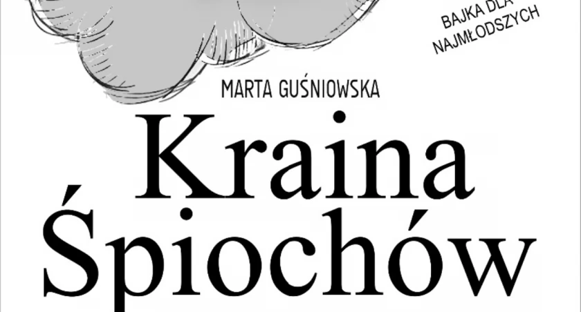 Poranki Młodego Widza: Kraina Śpiochów