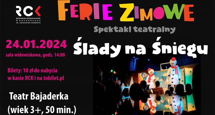 Ferie Zimowe z RCK. Spektakl „Ślady na Śniegu”