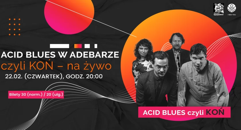 Acid Blues w Adebarze