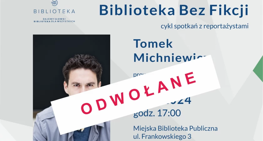 Komunikat MBP. Spotkanie z Tomkiem Michniewiczem zostało odwołane