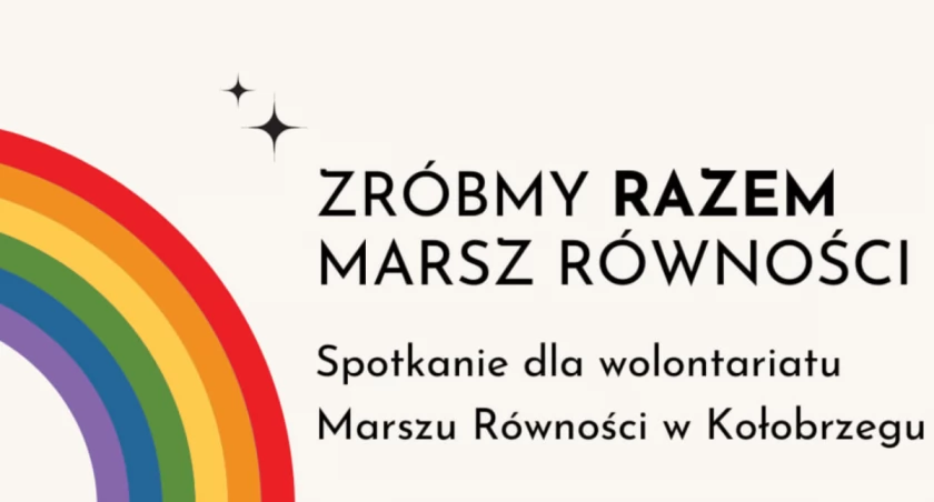 Stowarzyszenie Równy Brzeg organizuje I Marsz Równości w Kołobrzegu. W sobotę spotkanie