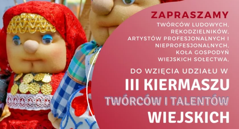 III Kiermasz Twórców i Talentów Wiejskich