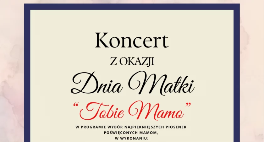 Wyjątkowy koncert z okazji Dnia Matki