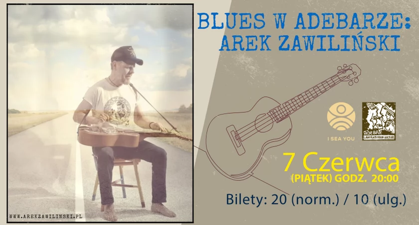 Blues w Adebarze. Wystąpi Arek Zawaliński