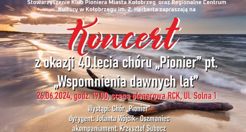 Wspomnienia dawnych lat Koncert z okazji 40-lecia chóru Pionier