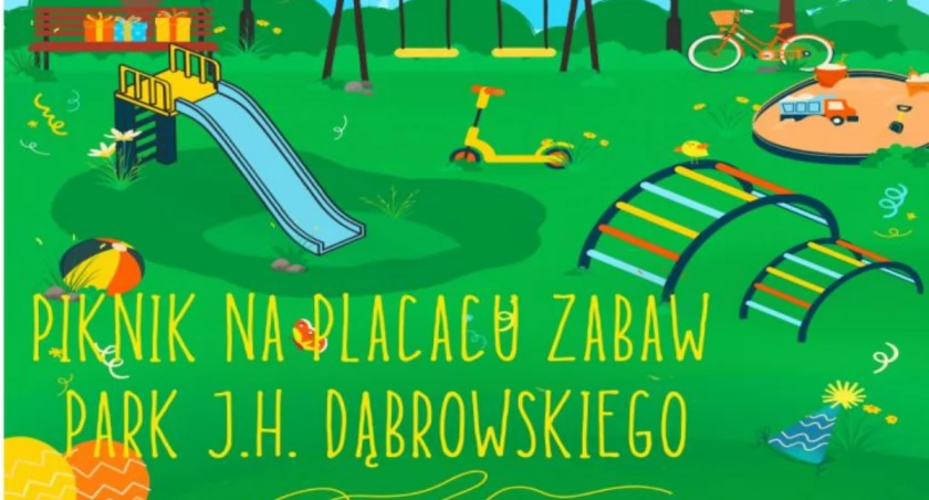 Piknik na placu zabaw w parku J.H.Dąbrowskiego