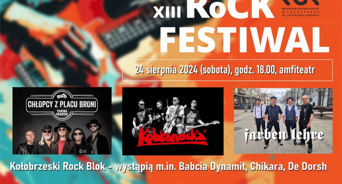 RoCK Festiwal. Wystąpią Chłopcy z Placu Broni, Kobranocka i Farben Lehre