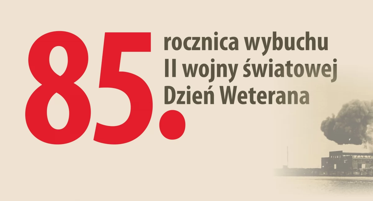 85. rocznica wybuchu II Wojny Światowej oraz Dzień Weterana