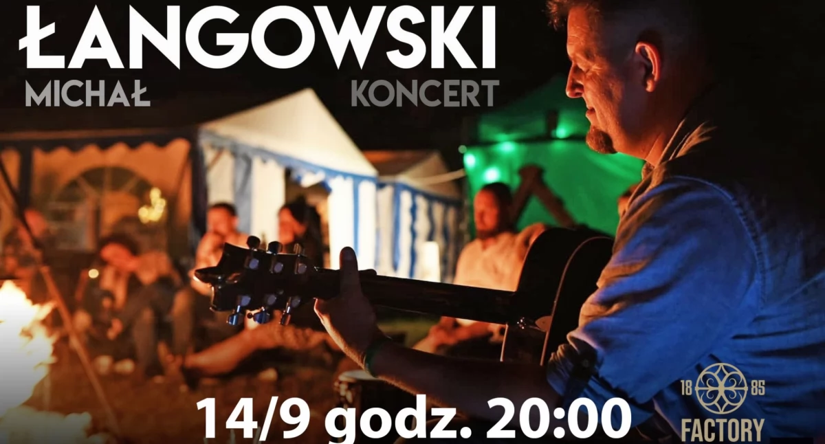 Koncert Michała Łangowskiego - Poezja śpiewana w stylu Stare Dobre Małżeństwo