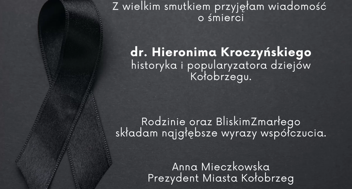 Kondolencje dla Rodziny i Bliskich Hieronima Kroczyńskiego 