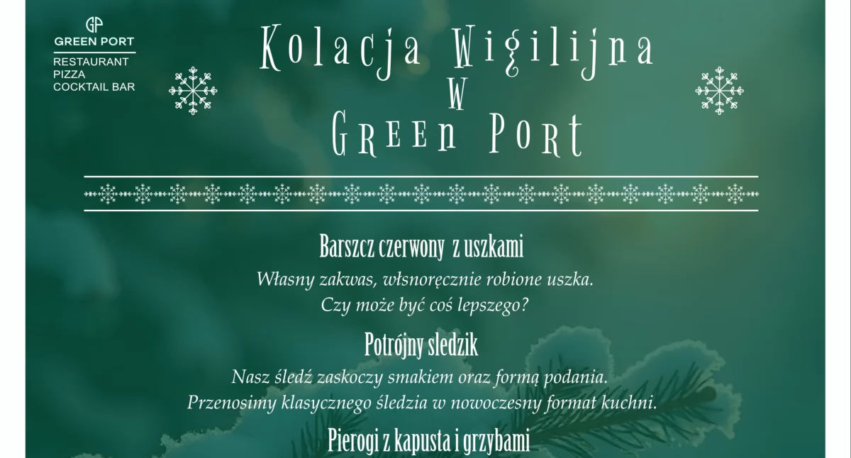 Kolacja Wigilijna w Restauracji Green Port