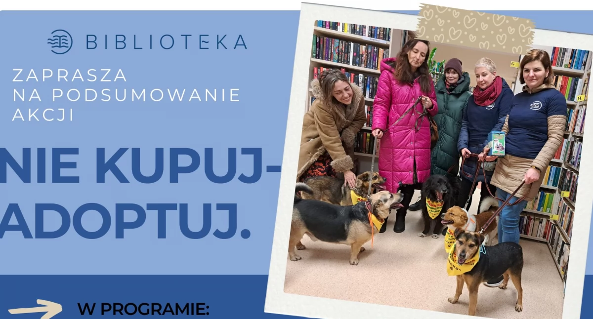 Nie kupuj. Adoptuj. Finał akcji i koncert
