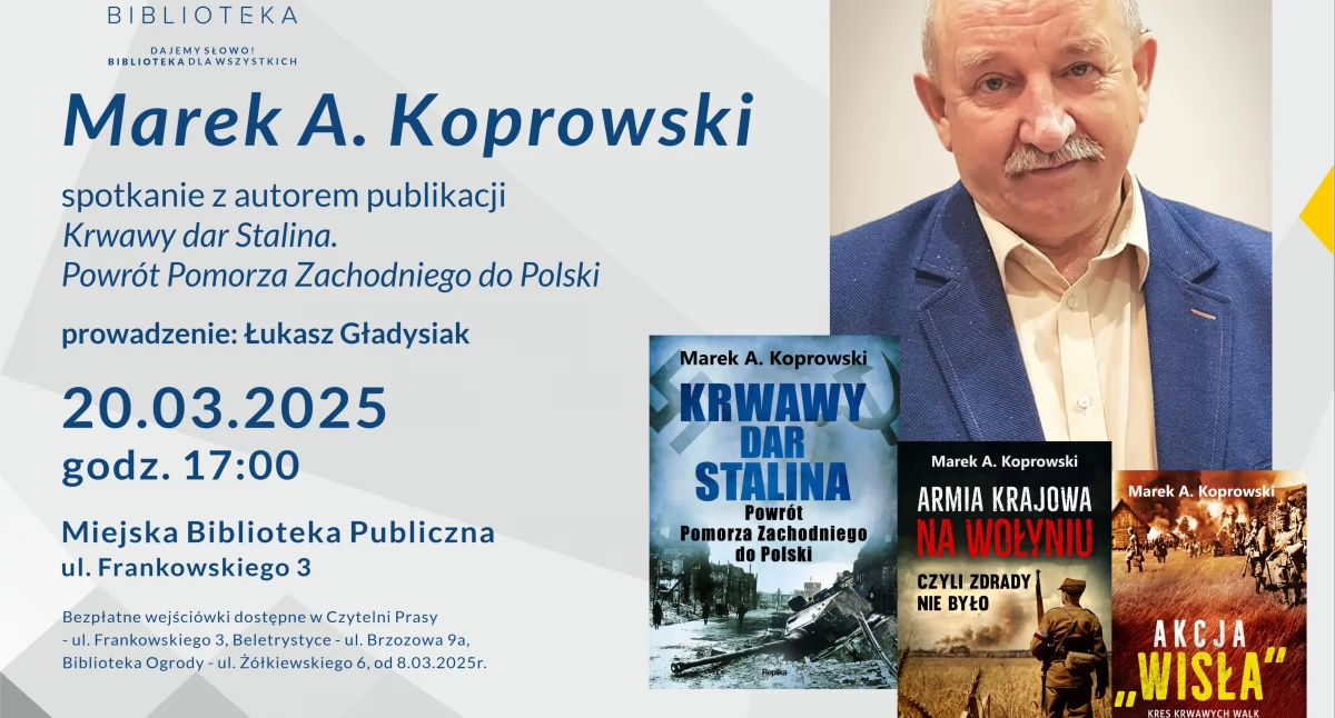 Historia, która wciąga. Spotkanie autorskie z Markiem Koprowskim