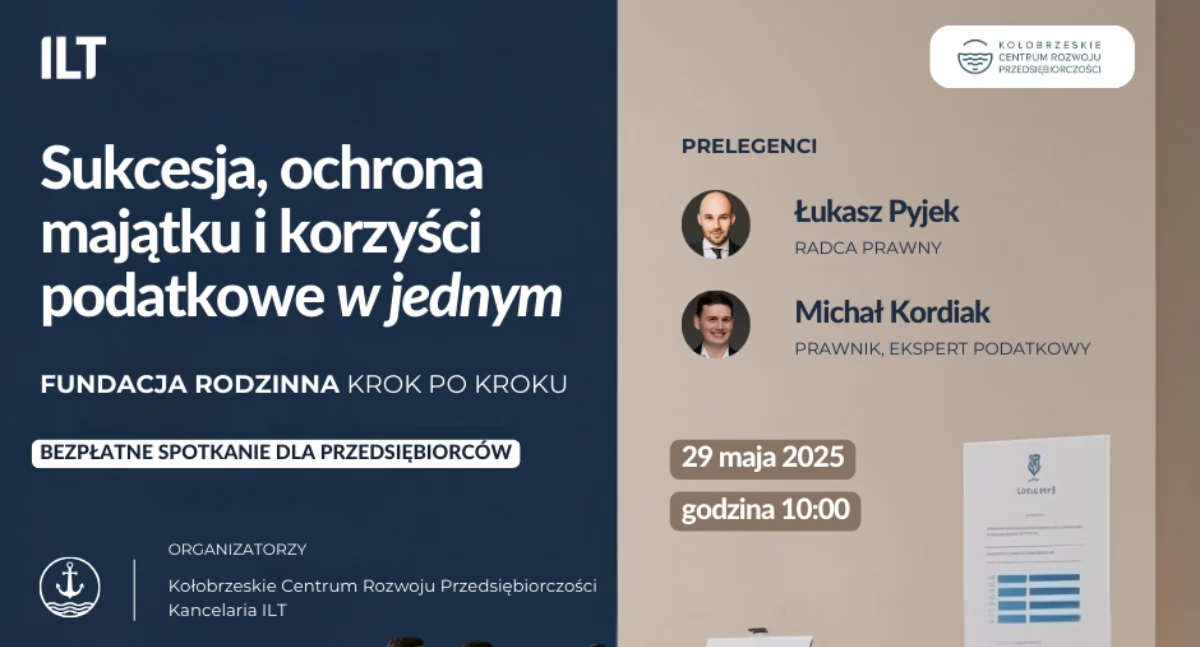 Jak zadbać o przyszłość swojej firmy i majątku? Bezpłatne spotkanie w KCRP