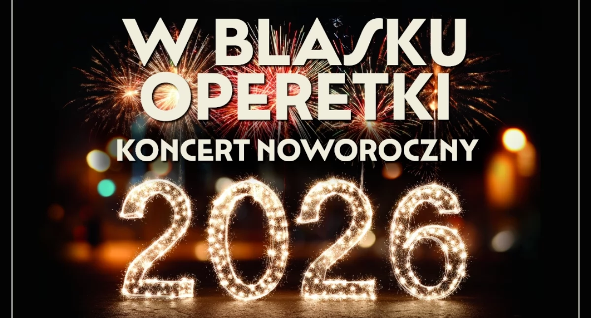 Noworoczny koncert operetkowy w Kołobrzegu. W blasku operetki- pełny światowych hitów