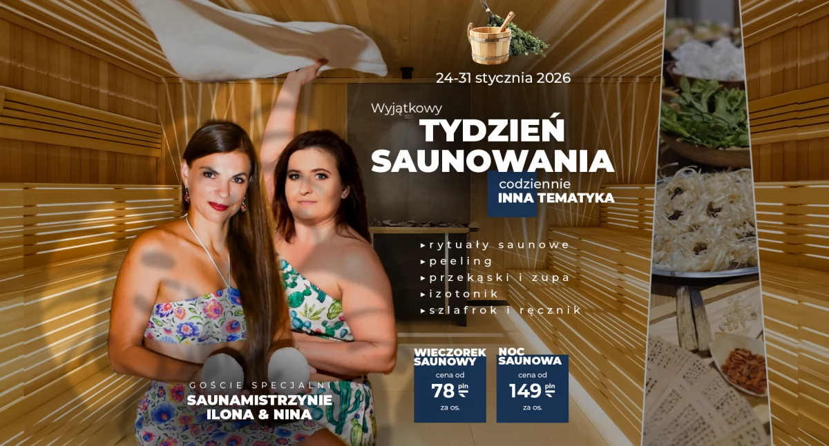 Tydzień saunowania w Seaside Park Hotel