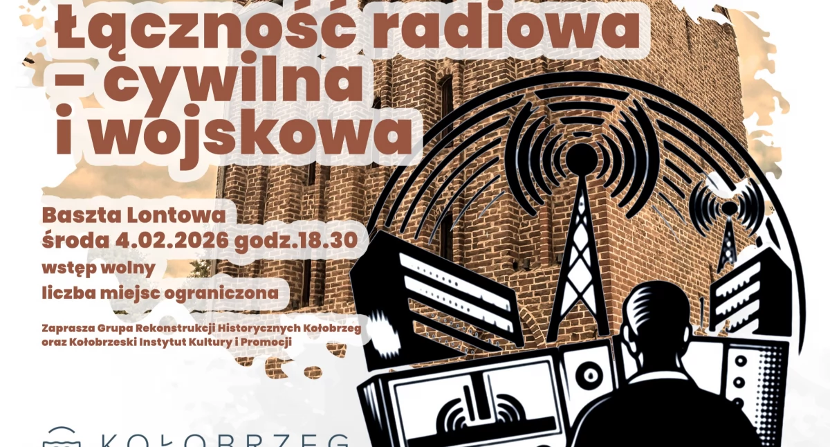 Radio w służbie cywilnej i wojskowej. Spotkanie w Baszcie Lontowej