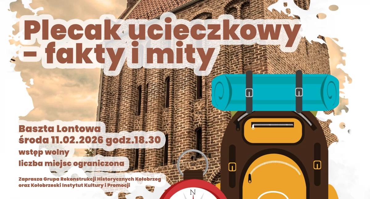 Kolejne spotkanie w Baszcie Lontowej. Tym razem o plecaku ucieczkowym
