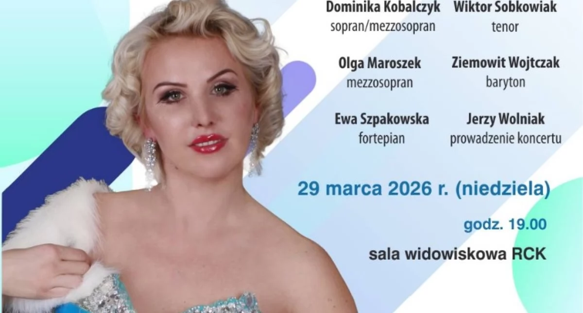 Gwiazdy opery i musicalu w RCK. Wiosenny koncert