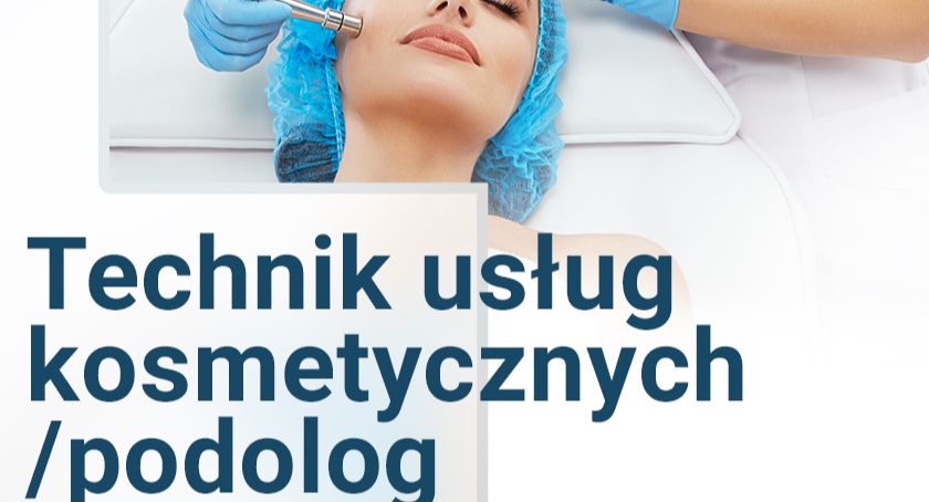Nauka w Kołobrzegu - technik usług kosmetycznych
