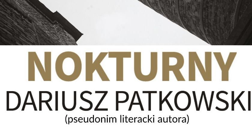 Spotkanie autorskie z Dariuszem Patkowskim