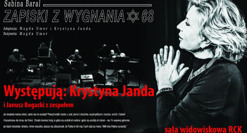 Sabina Baral - Zapiski z wygnania - wystąpi Krystyna Janda i Janusz Bogacki z zespołem 