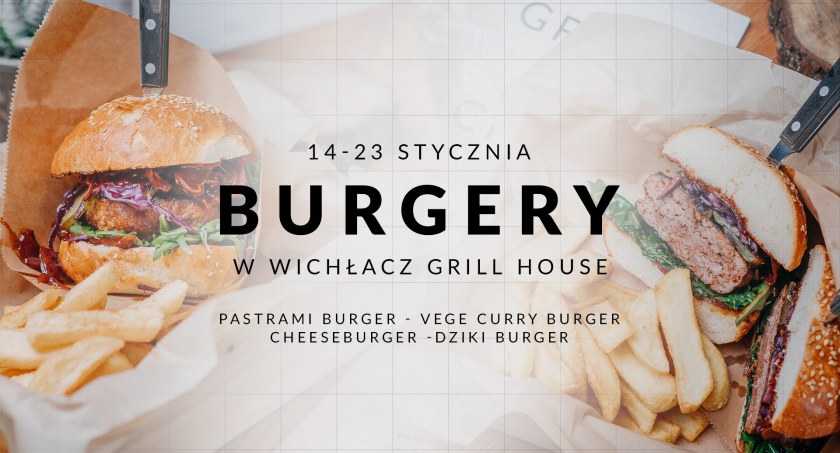 Burgery w w Wichłacz Grill House