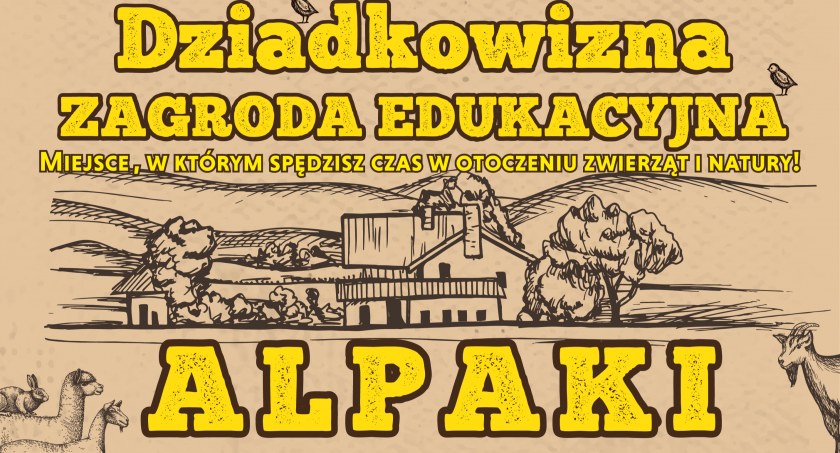 Dziadkowizna - zagroda edukacyjna