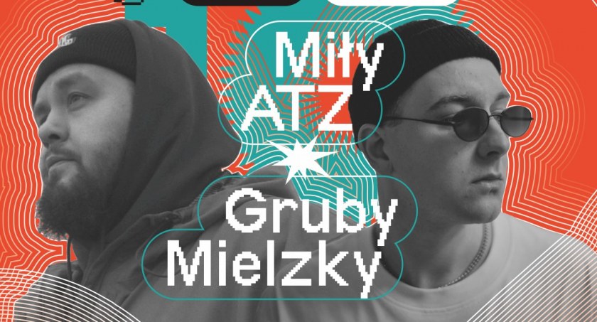 Good Vibe Festival. Wystąpią Gruby Mielzky i Miły Atz